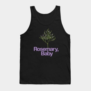 Rosemary, Baby Tank Top